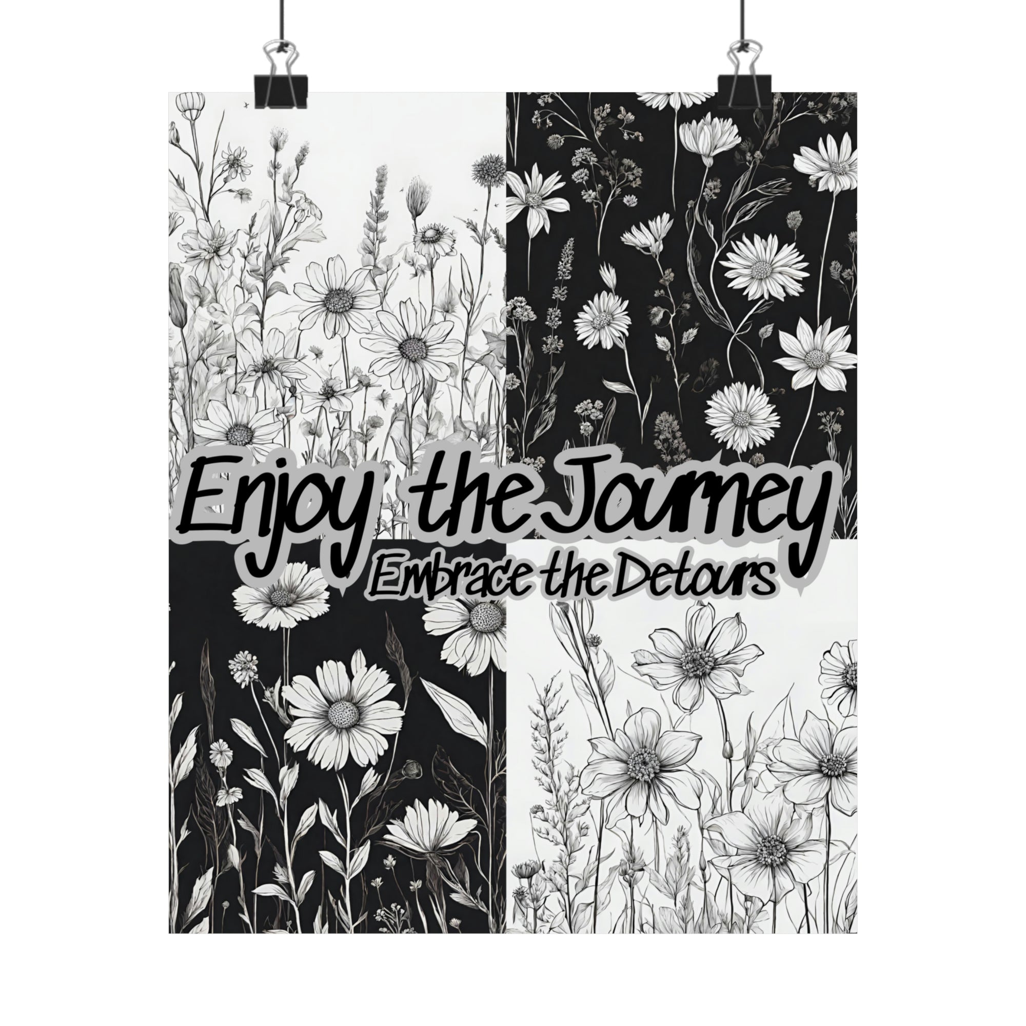 Enjoy the Journey, Embrace the Detours - Premium Matte Vertical Posters