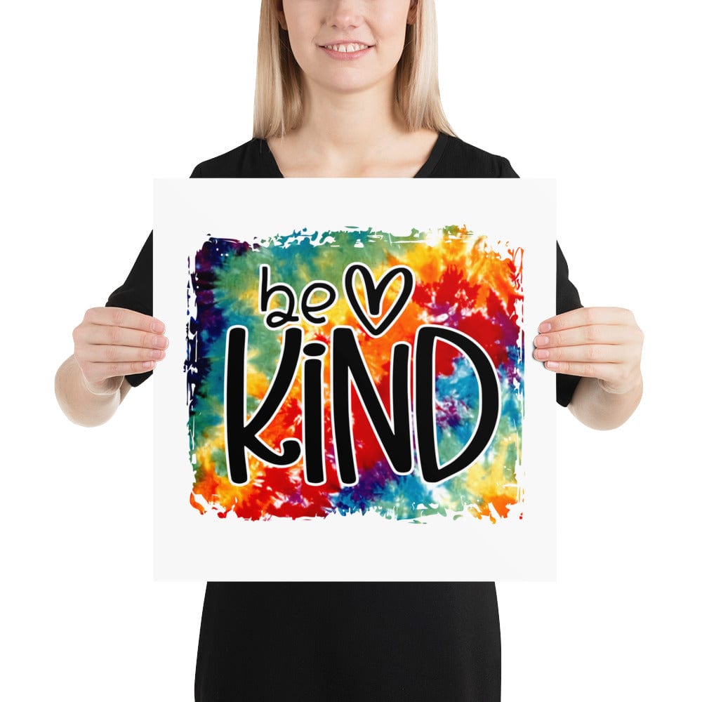 Hippie Soul Shop 16″×16″ Be Kind - Colorful rainbow background for this important message - Poster