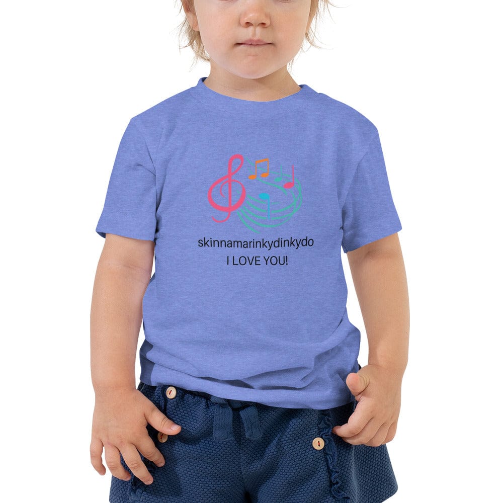 Hippie Soul Shop Baby & Toddler Heather Columbia Blue / 2T Skinnamarinkydinkydo - Toddler T-shirt