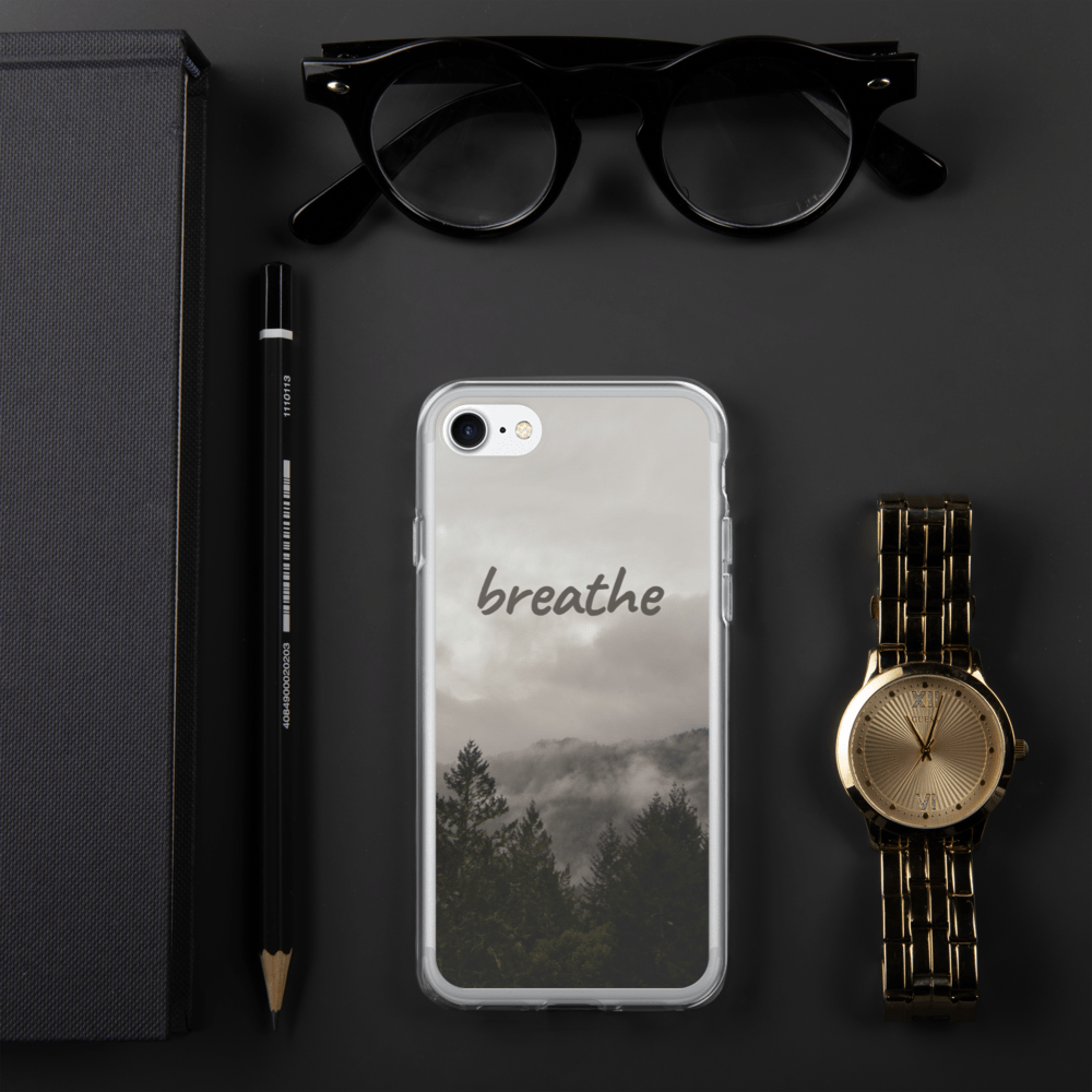 Hippie Soul Shop iPhone 7/8 Breathe - A beautiful image and meaningful message - iPhone Case