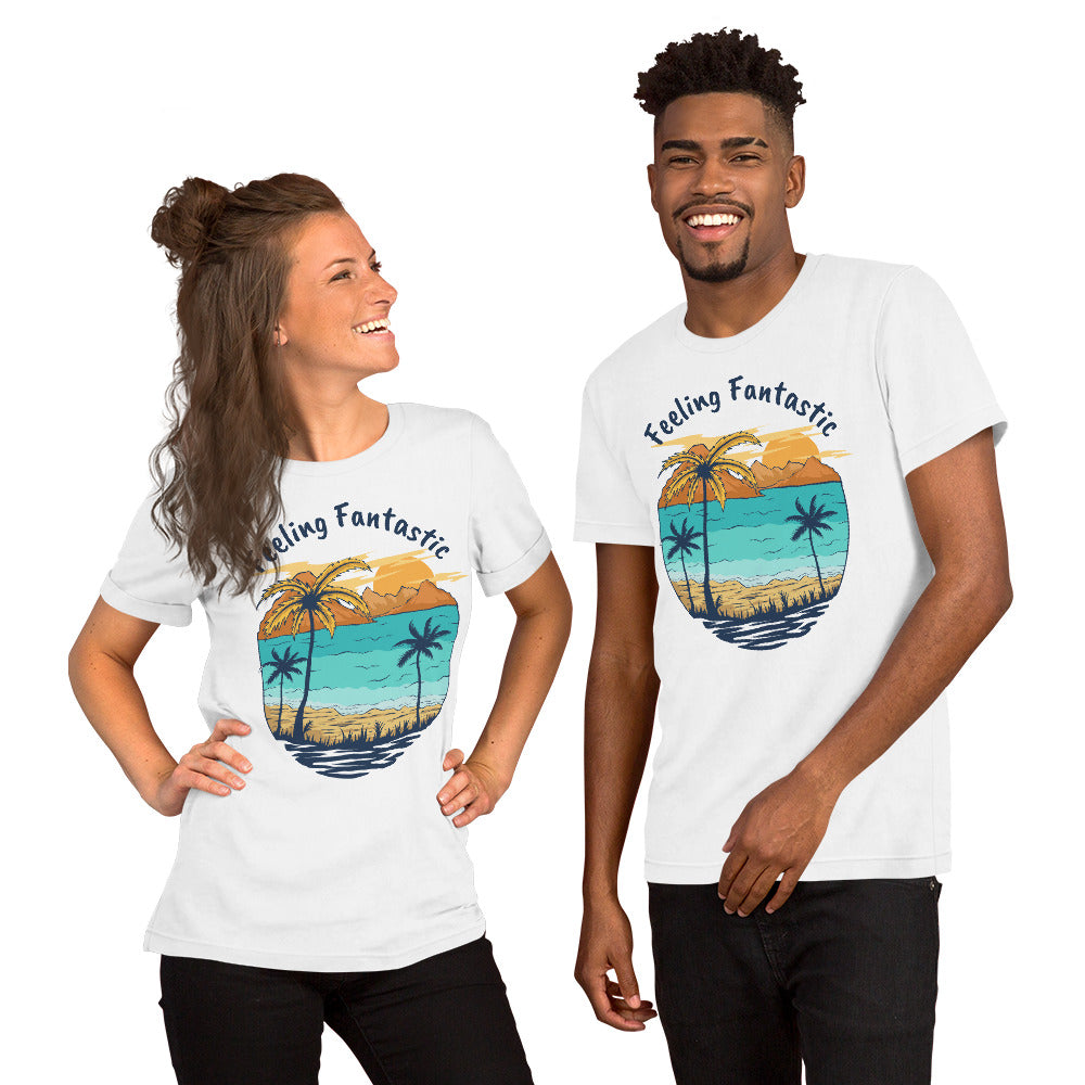 Beaches - Feeling fantastic! - Unisex t-shirt